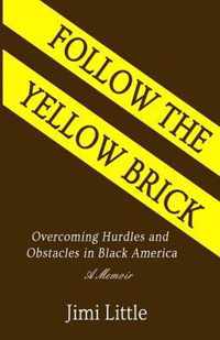 Follow the Yellow Brick