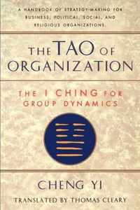 The Tao of Organization