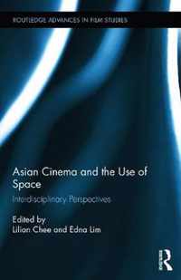 Asian Cinema and the Use of Space