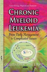 Chronic Myeloid Leukemia