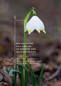 Sexual Crime and Circles of Support and Accountability