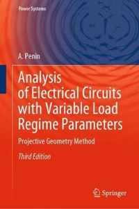 Analysis of Electrical Circuits with Variable Load Regime Parameters