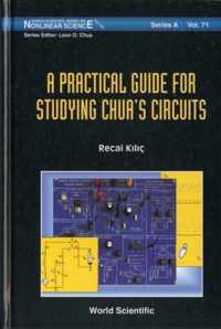 A Practical Guide for Studying Chua's Circuits