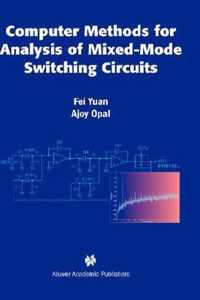 Computer Methods for Analysis of Mixed-Mode Switching Circuits