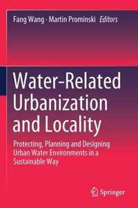 Water Related Urbanization and Locality