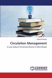 Circulation Management