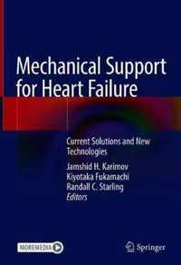 Mechanical Support for Heart Failure