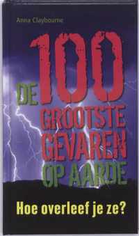 De 100 Grootste Gevaren Op Aarde