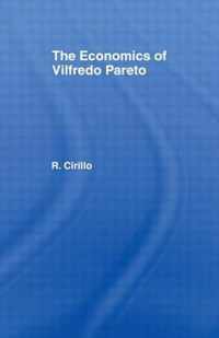 The Economics of Vilfredo Pareto