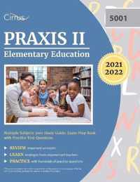 Praxis II Elementary Education Multiple Subjects 5001 Study Guide