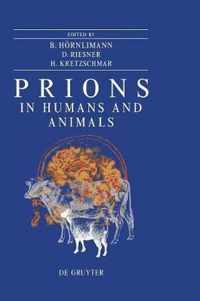 Prions in Humans and Animals