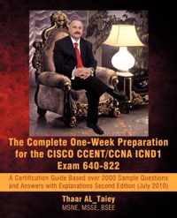 The Complete One-Week Preparation for the Cisco Ccent/CCNA Icnd1 Exam 640-822