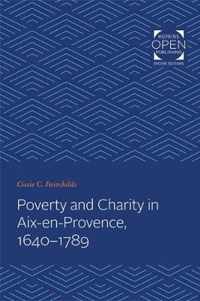 Poverty and Charity in AixenProvence, 16401789