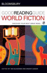 Bloomsbury Good Reading Guide To World Fiction