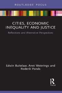 Cities, Economic Inequality and Justice