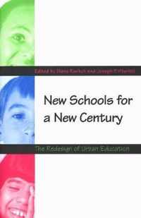 New Schools for a New Century