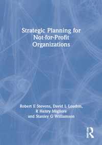 Strategic Planning for Not-for-Profit Organizations