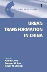 Urban Transformation in China