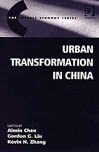 Urban Transformation in China