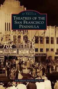 Theatres of the San Francisco Peninsula