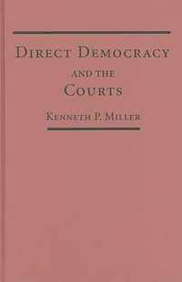 Direct Democracy and the Courts