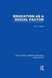 Education as a Social Factor