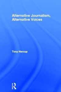 Alternative Journalism, Alternative Voices