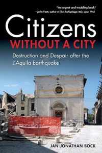 Citizens without a City