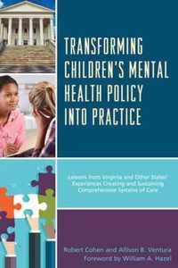 Transforming Children's Mental Health Policy into Practice