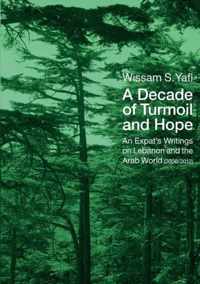 A Decade of Turmoil and Hope