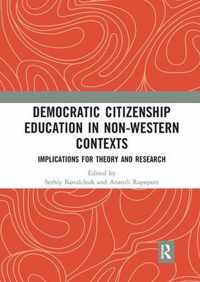 Democratic Citizenship Education in Non-Western Contexts