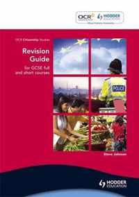 OCR Citizenship Studies Revision Guide for GCSE Short and Full Courses