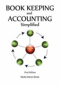 Book Keeping and Accounting Simplified