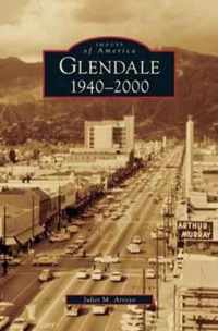 Glendale, 1940-2000