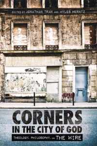 Corners in the City of God