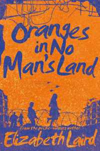 Oranges In No Man'S Land