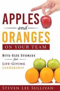 Apples and Oranges on Your Team