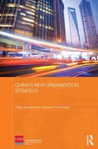 China's New Urbanisation Strategy