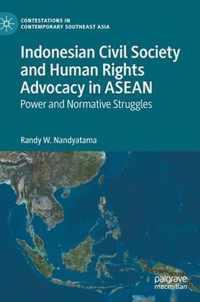 Indonesian Civil Society and Human Rights Advocacy in ASEAN