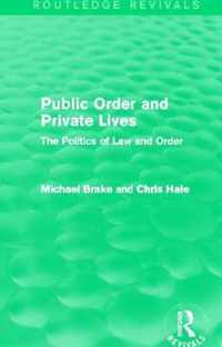 Public Order and Private Lives