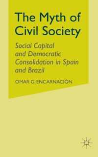 The Myth of Civil Society