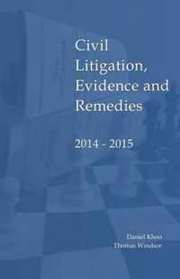 Civil Litigation, Evidence and Remedies 2014 - 2015