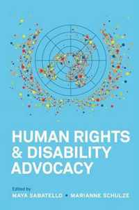 Human Rights and Disability Advocacy