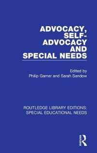 Advocacy, Self-Advocacy and Special Needs