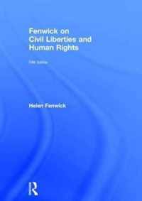 Fenwick on Civil Liberties & Human Rights