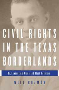 Civil Rights in the Texas Borderlands