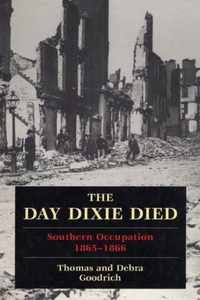 The Day Dixie Died