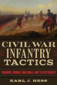 Civil War Infantry Tactics