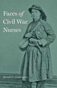 Faces of Civil War Nurses