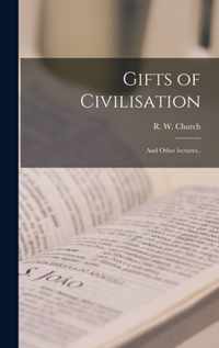 Gifts of Civilisation